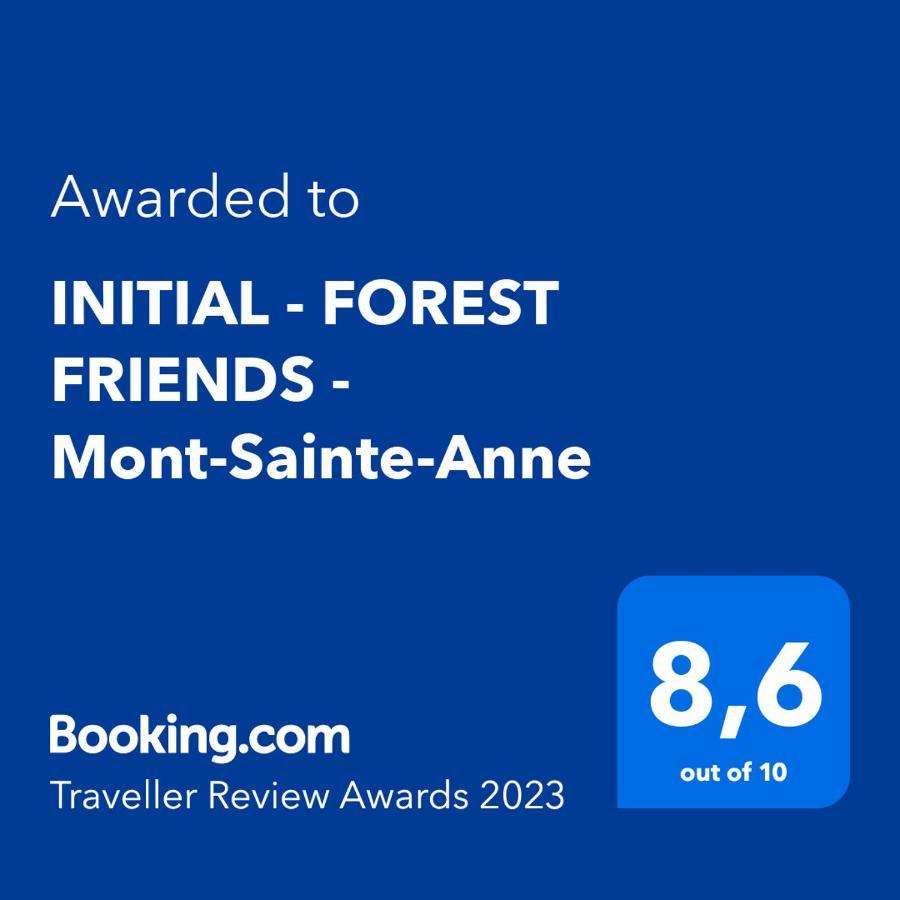 Initial - Forest Friends - Mont-Sainte-Anne Beaupré Екстериор снимка
